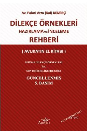 Dilekçe Örnekleri Hazırlama ve İnceleme Rehberi - Kitapiks.com