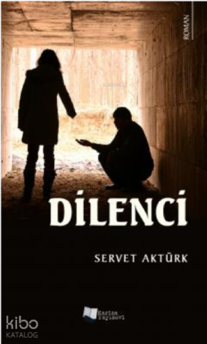 Dilenci - Kitapiks.com