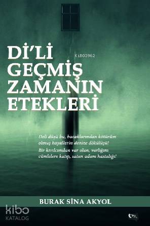 Di'li Geçmiş Zamanın Etekleri