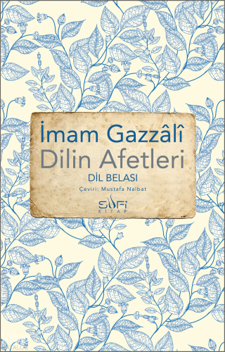 Dilin Afetleri - Dil Belası