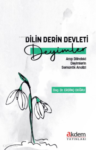 Dilin Derin Devleti: Deyimler - Kitapiks.com