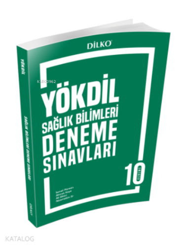 Dilko YÖKDİL Sağlık Bilimleri Deneme Sınavı