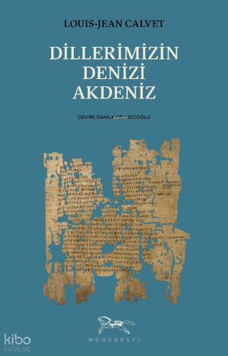 Dillerimizin Denizi Akdeniz