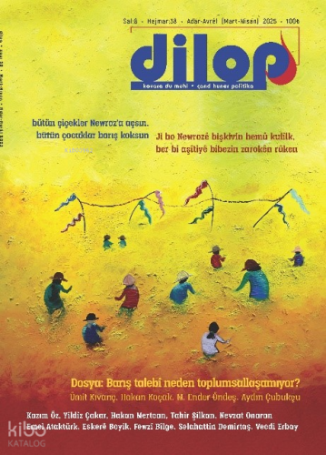 Dilop Dergisi 38. Sayı (Mart-Nisan) Dergisi
