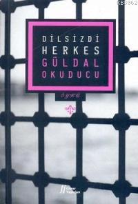 Dilsizdi Herkes