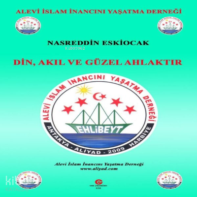 Din, Akıl ve Güzel Ahlaktır