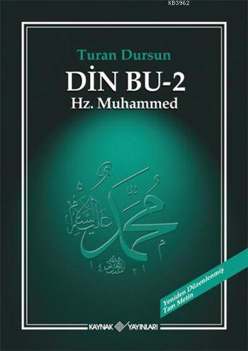 Din Bu - 2; Hz. Muhammed