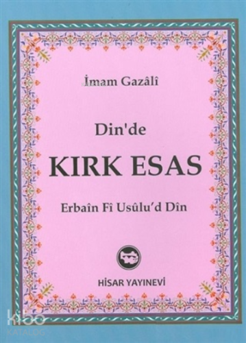Din’de Kırk Esas Erbain Fi Usulu'd Din