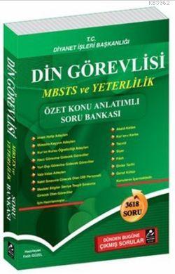Din Görevlisi MBSTS ve Yeterlilik Özet Konu Anlatımlı Soru Bankası; 3618 Soru, Dünden Bugüne Çıkmış Sorular