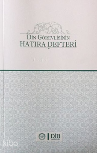 Din Görevlisinin Hatıra Defteri