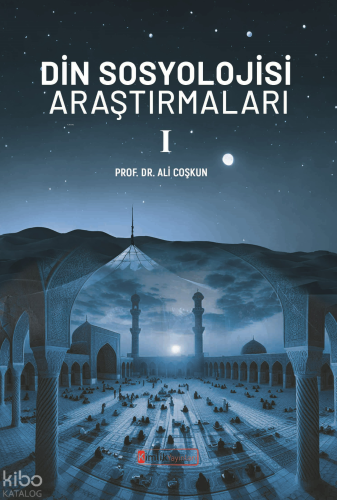 Din Sosyolojisi Araştırmaları - 1