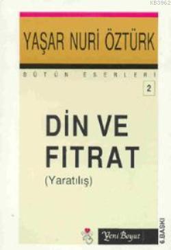 Din ve Fıtrat (Yaratılış)