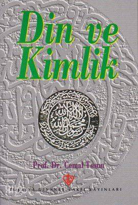 Din ve Kimlik - Kitapiks.com