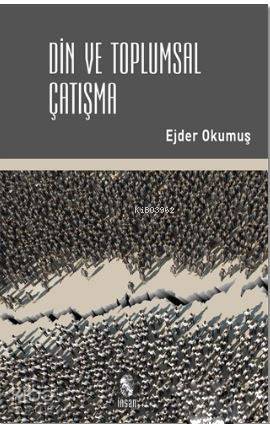 Din ve Toplumsal Çatışma