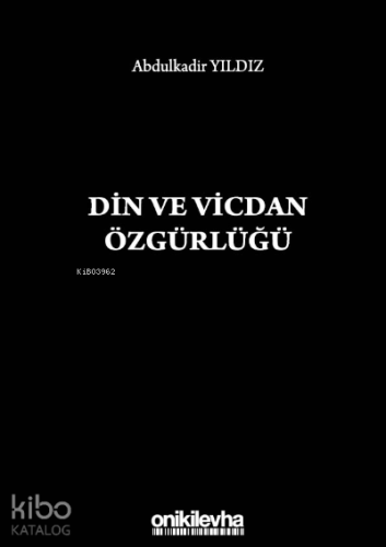 Din ve Vicdan Özgürlüğü