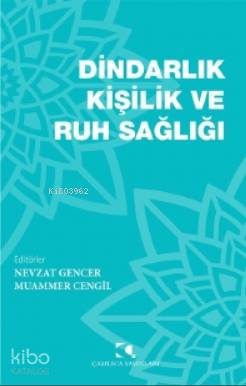 Dindarlık, Kişilik ve Ruh Sağlığı