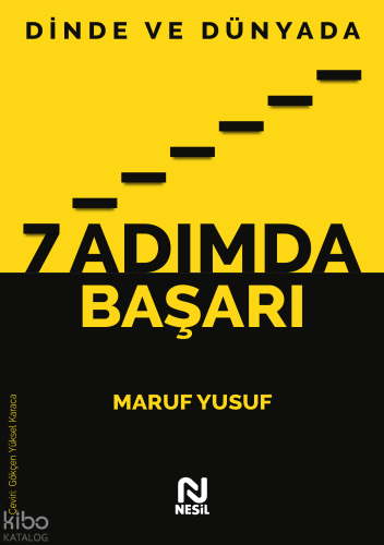 Dinde ve Dünyada 7 Adımda Başarı