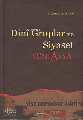 Dini Gruplar ve Siyaset; Yeni Asya