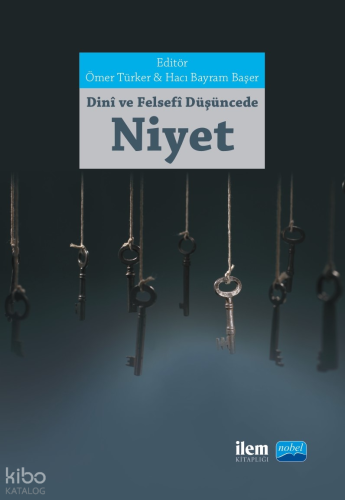 Dini ve Felsefi Düşüncede Niyet