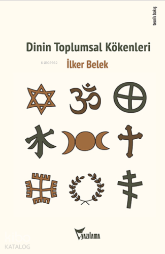 Dinin Toplumsal Kökenleri