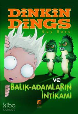 Dinkin Dings ve Balık Adamların İntikamı; Dinkin Dings'in Maceraları,8-12 Yaş