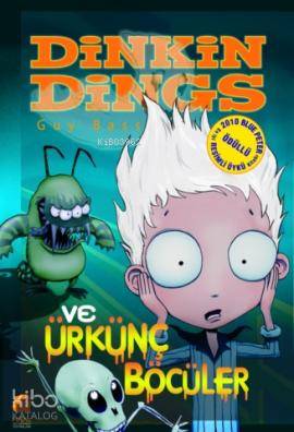 Dinkins Dings ve Ürkünç Böcüler; Dinkin Dings'in Maceraları,8-12 Yaş