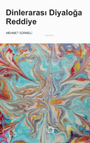 Dinlerarası Diyaloğa Reddiye