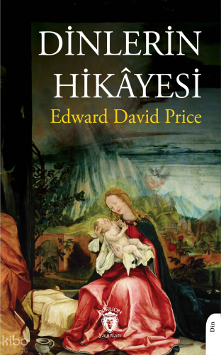 Dinlerin Hikâyesi