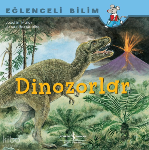 Dinozorlar Eğlenceli Bilim