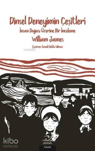 Dinsel Deneyimin Çeşitleri; İnsan Doğası Üzerine Bir İnceleme