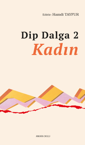 Dip Dalga 2 - Kadın - Kitapiks.com