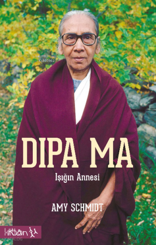 Dipa Ma;Işığın Annesi