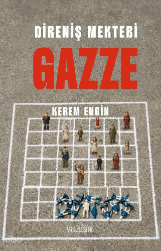 Direniş Mektebi Gazze