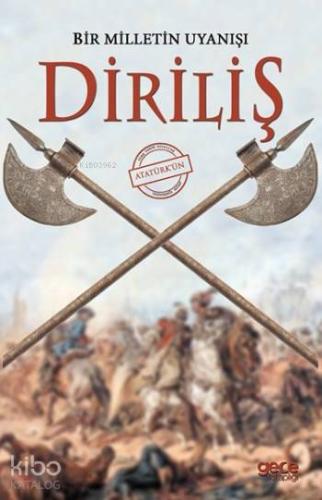 Diriliş; Bir Milletin Uyanışı - Kitapiks.com