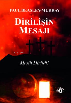 Dirilişin Mesajı