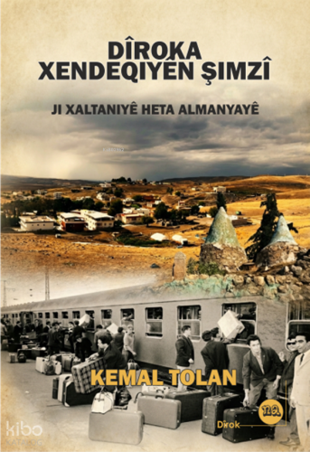 Dîroka Xendeqiyên Şimzî;Ji Xaltaniyê Heta Almanyayê