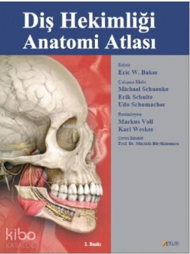 Diş Hekimliği Anatomi Atlası