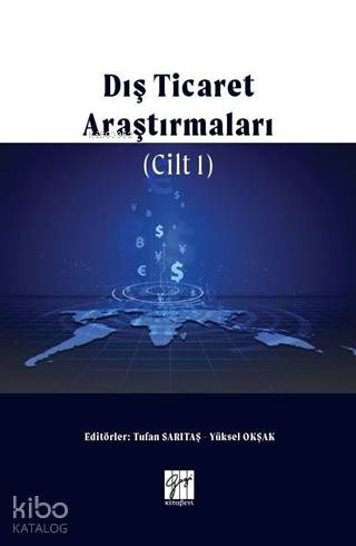 Dış Ticaret Araştırmaları Cilt 1