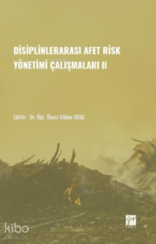 Disiplinlerarası Afer Risk Yönetimi Çalışmaları II
