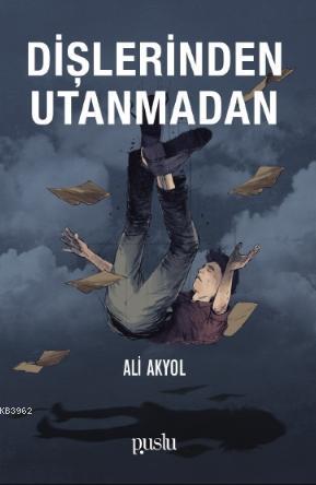 Dişlerinden Utanmadan