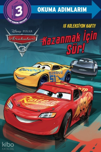 Disney Arabalar - Kazanmak İçin Sür! ;Okuma Adımlarım 3