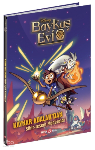Disney Baykuş Evi Kaynar Adalar'dan ;Sihir - Teşem Maceralar