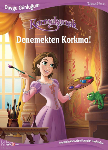 Disney - Duygu Günlüğüm Karmakarışık Denemekten Korkma!