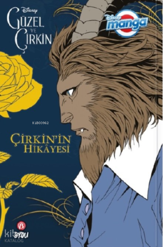 Disney Manga Güzel ve Çirkin  - Çirkin'in Hikayesi