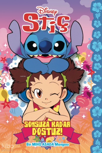 Disney Stiç - Sonsuza Dek Dostuz
