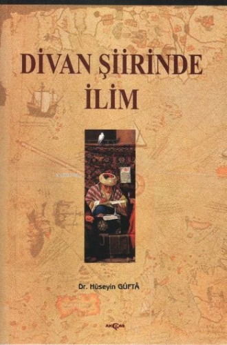 Divan Şiirinde İlim - Kitapiks.com