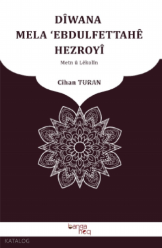 Dîvana Mela ‘Ebdulfettahê Hezroyî