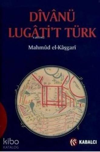 Divanü Lügati't Türk (Ciltli)