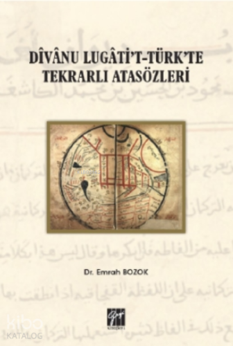 Divanu Lugati't-türk'te Tekrarlı Atasözleri