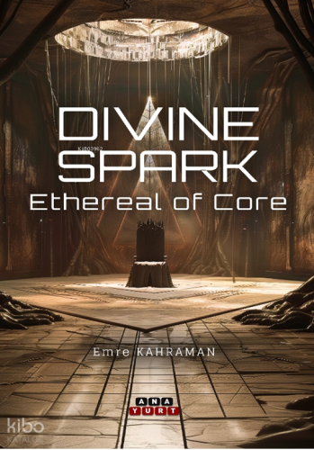 Divine Spark;Ethereal of Core